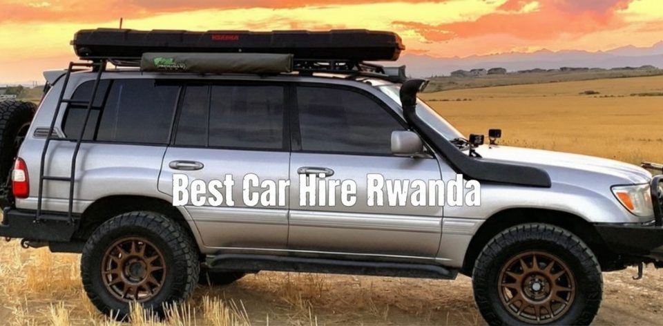 Best Car Hire Rwanda, kigali car rental