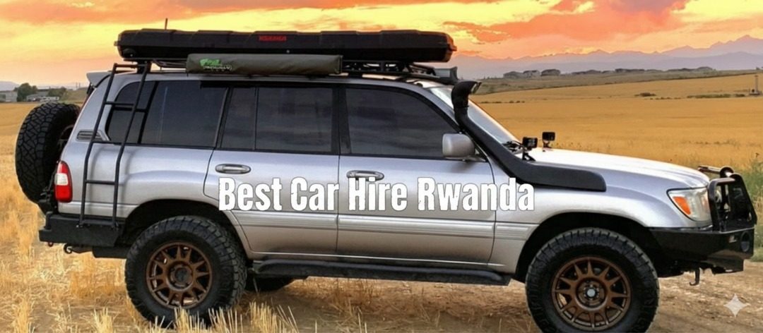 Best Car Hire Rwanda, kigali car rental